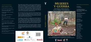 MUjERES y GUERRA - Centro de Memoria Histórica