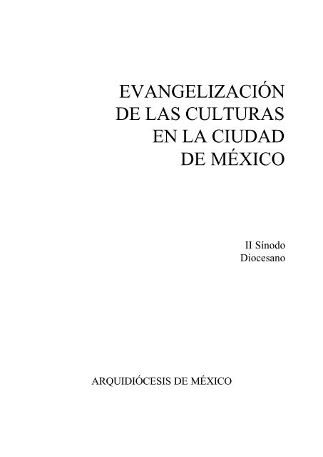 evangelización de las culturas en la ciudad de méxico - Vicaría de ...