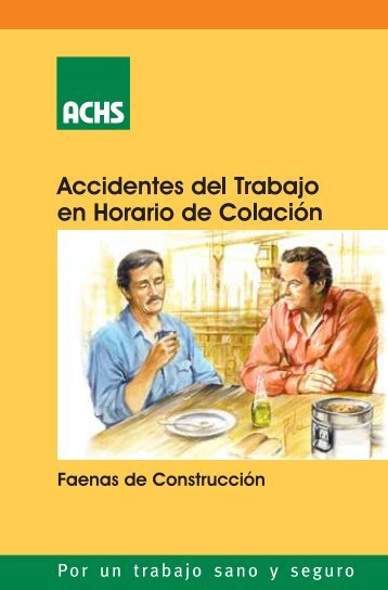 accidentes-del-trabajo-en-horario-de-colacion - ACHS