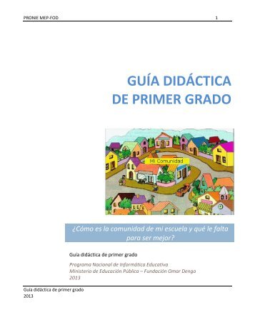 GUÍA DIDÁCTICA DE PRIMER GRADO - Fundación Omar Dengo