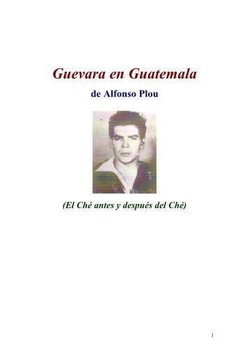 Guevara en Guatemala texto - Iberescena