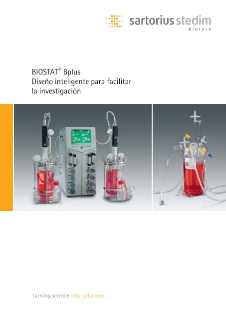 BIOSTAT® Bplus Diseño inteligente para facilitar la ... - Sartorius