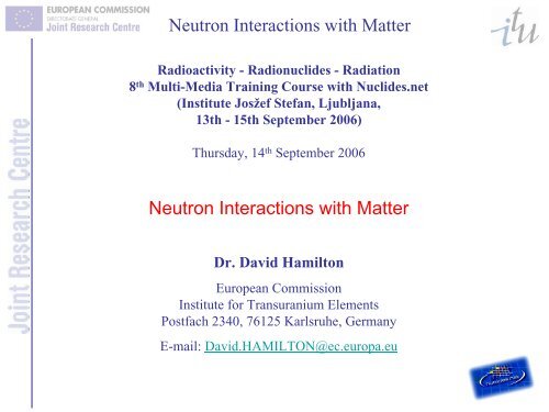 Neutron Interactions with Matter - Nucleonica