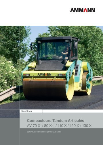 Compacteurs Tandem Articulés AV 70 X / 80 X4 / 110 X ... - Ammann