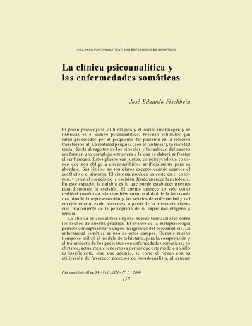 La clínica psicoanalítica y las enfermedades somáticas - Asociación ...