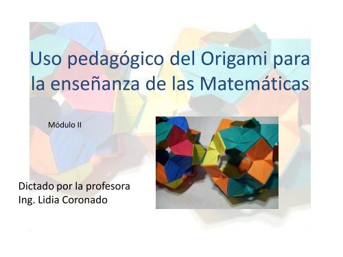 Uso Pedagógico Del Origami Para La Enseñanza De Las