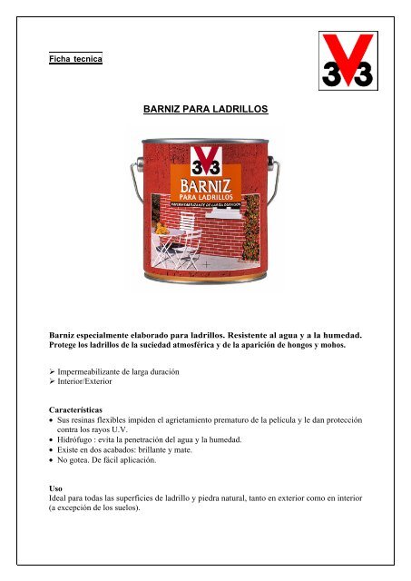 BARNIZ PARA LADRILLOS - V33