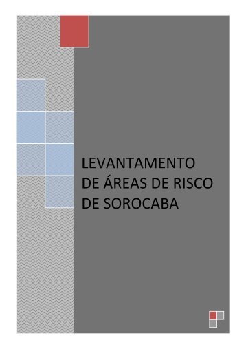 LEVANTAMENTO DE ÁREAS DE RISCO DE SOROCABA