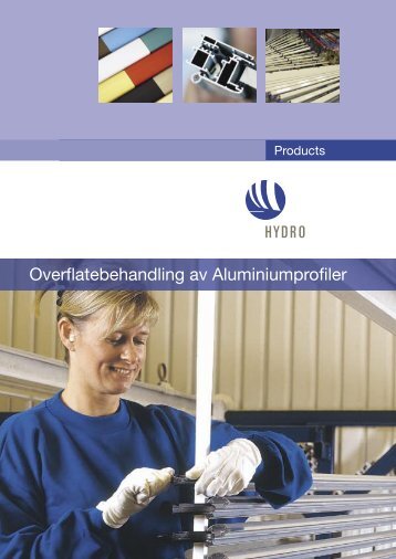 Overflatebehandling av Aluminiumprofiler