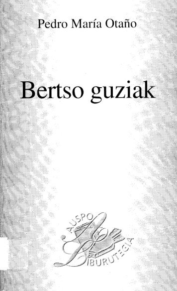 Bertso guziak - Euskaltzaindia