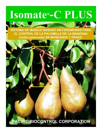 Isomate®-C PLUS - Pacific Biocontrol Corporation