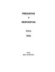 PREGUNTAS Y RESPUESTAS Sobre TITO - Bill H. Reeves enseña