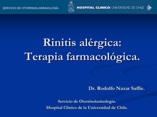 Rinitis alérgica: Terapia farmacológica.
