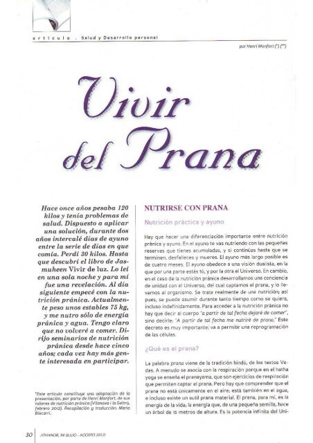 Hace once años pesaba 120 kilos y tenia problemas ... - Henri Monfort