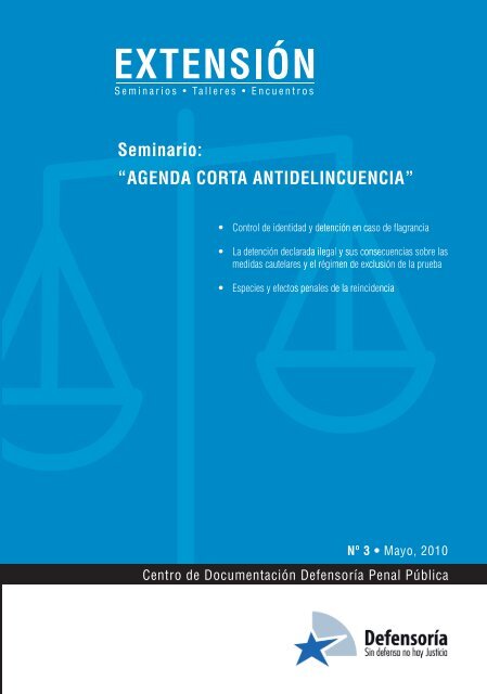 Seminario: Agenda corta antidelincuencia - Defensoría Penal Pública