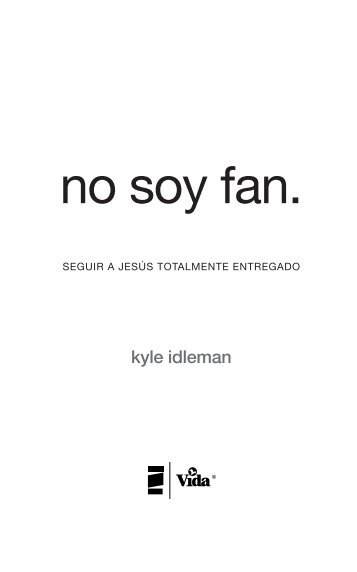 no soy fan.