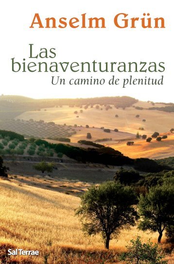 Las bienaventuranzas Un camino de plenitud - Editorial Sal Terrae