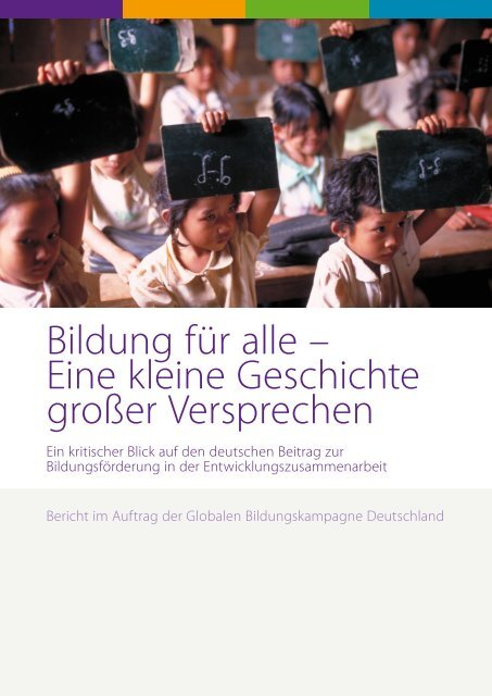 Bildung für alle – Eine kleine Geschichte großer ... - Save the Children