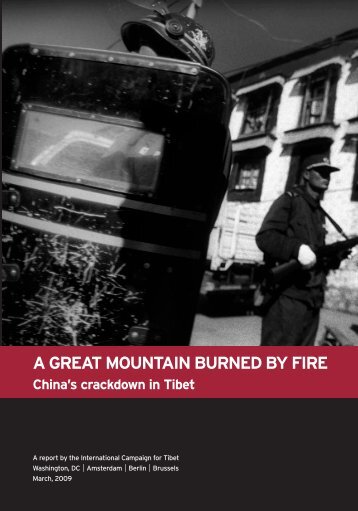 A Great Mountain Burned by Fire - International Campaign for Tibet