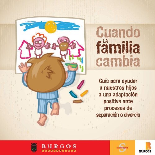 Cuando la familia cambia: Guia de.....