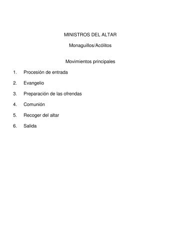 MINISTROS DEL ALTAR Monaguillos/Acólitos Movimientos ...