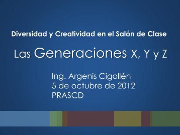 Las Generaciones X, Y y Z - prascd.org