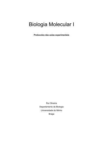 Protocolos das aulas experimentais de BMolecular - Universidade ...