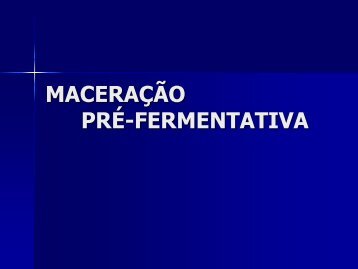 MACERAÇÃO PRÉ-FERMENTATIVA.pdf