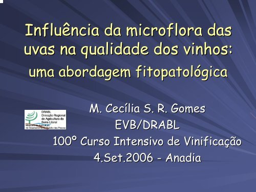 Influência da microflora das uvas na qualidade dos vinhos: uma ...