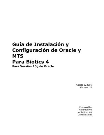 Guía de Instalación y Configuración de Oracle y MTS ... - NatureServe