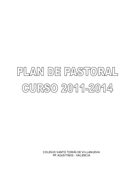 Plan Pastoral 2011-14. - Agustinos Valencia