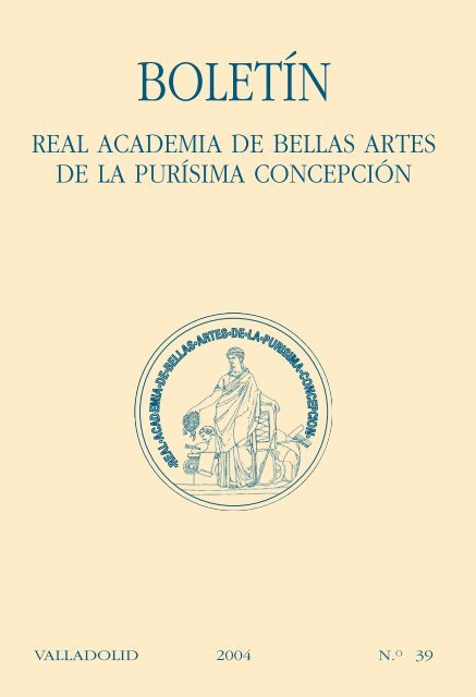 Boletín número 39 formato PDF - Real Academia de Bellas Artes de ...