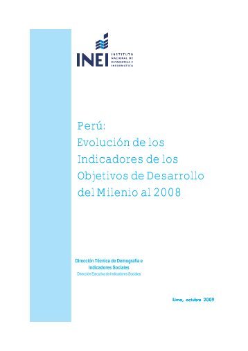 Perú: Evolución de los Indicadores de los Objetivos de ... - Cepal