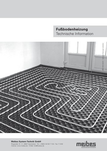 meibes Fussbodenheizung, Technische Infos