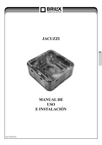 JACUZZI MANUAL DE USO E INSTALACIÓN - BRILIX.com