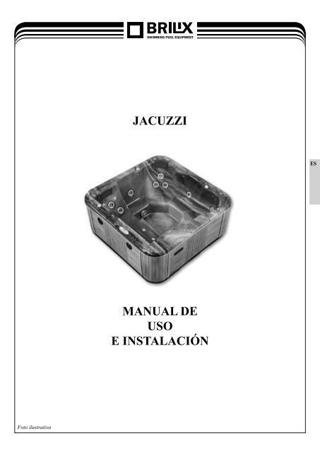 JACUZZI MANUAL DE USO E INSTALACIÓN - BRILIX.com