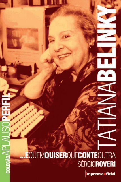 Tatiana Belinky - Livraria Imprensa Oficial