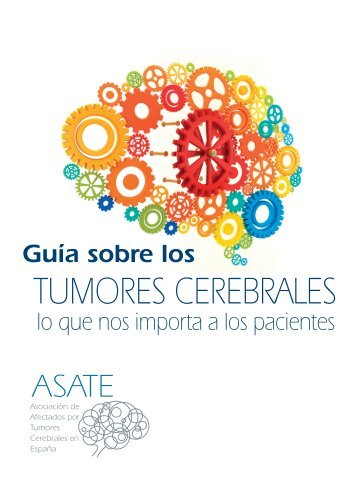 Guía sobre los Tumores Cerebrales - Asate