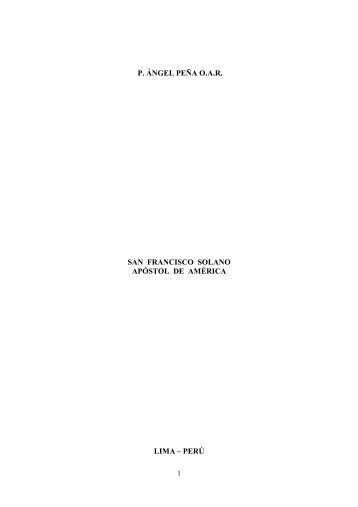 p. ángel peña oar san francisco solano apóstol de ... - Dios te llama