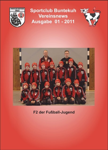 Sportclub Buntekuh Vereinsnews Ausgabe 01 - 2011 - SC Buntekuh ...