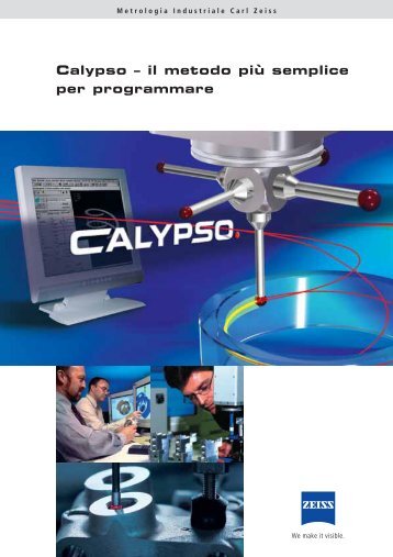 CalypsoIl software Calypso, prodotto dalla Carl Zeiss, è un software ...