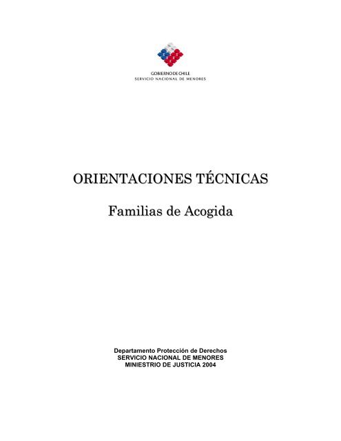 ORIENTACIONES TÉCNICAS Familias de Acogida - Sename