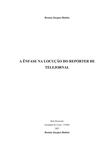 a ênfase na locução do repórter de telejornal - FALE - UFMG