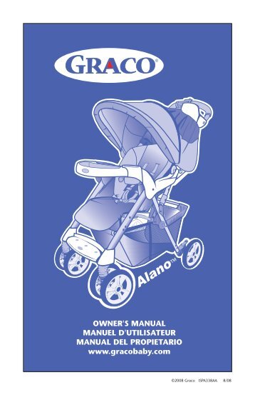 OWNER'S MANUAL MANUEL D'UTILISATEUR MANUAL ... - Graco