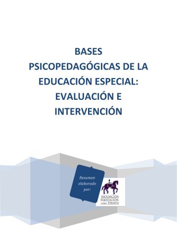BASES PSICOPEDAGÓGICAS DE LA EDUCACIÓN ESPECIAL ...