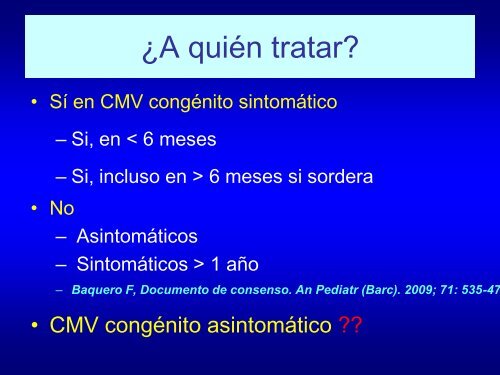 ¿Se debe hacer cribado de CMVc en los niños con hipoacusia?. Dr ...