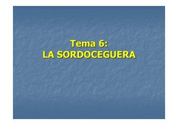 Tema 6: LA SORDOCEGUERA
