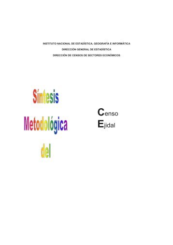 Síntesis Metodológica del Censo Ejidal - Inegi