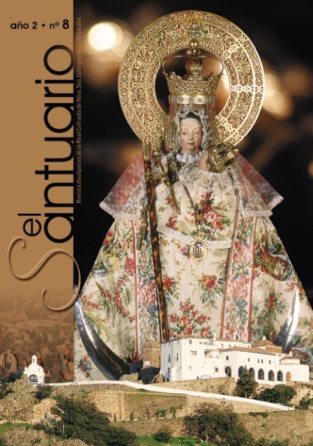 Revista divulgativa de la Real Cofradía de Ntra. Sra. la Virgen de La ...