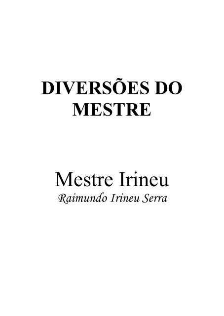 Mestre Irineu O Cruzeiro